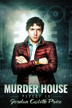 [PsyCop 10] • Murder House